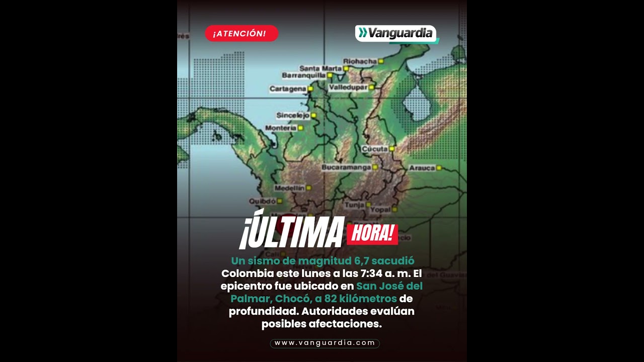 Miniatura HD: Fuerte sismo de magnitud 6,7 sacudió a Colombia este lunes: epicentro fue en Chocó | Vanguardia