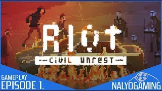 RIOT: CIVIL UNREST, PS4 Gameplay First Look - Episode 1.
