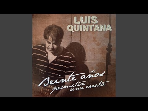 Te Tengo Ganas - Luis Quintana