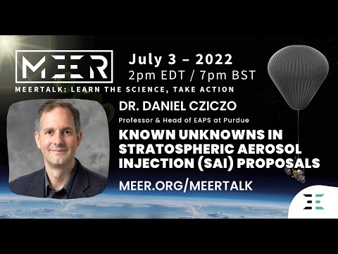 Dr. Daniel Cziczo – Unanticipated Impacts of 'Designer' Aerosols for Increasing Earth's Albedo