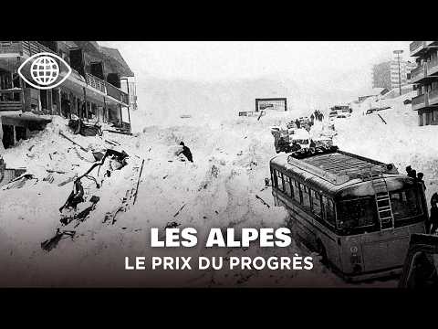 The Alps - From Glaciers to Resorts: The Great Alpine Transformation - Documentary