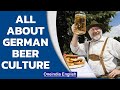 Beer - Everything You Need to Know About the German Beer Culture