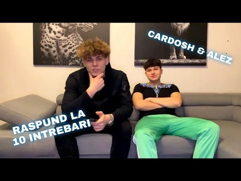 Cardosh & Alez răspund la 10 întrebări | whosthegoatro