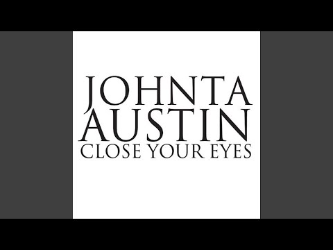 Close Your Eyes