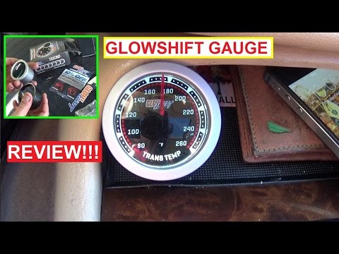 GlowShift Transmission Temperature Gauge REVIEW and TEST  Glow Shift
