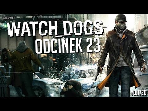 #23 Zagrajmy w Watch Dogs (Let's Play) - Odbijamy Nicole - PS4 Gameplay PL
