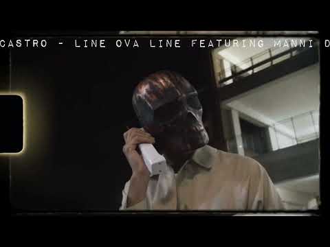 CASISDEAD [formally CASTRO SAINT] - LINE OVA LINE (ft. Manni D) [circa 2005-2007]