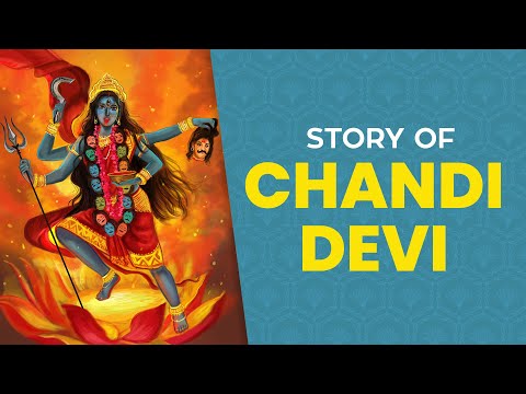 माँ चंडी देवी की कहानी | Story of Chandi Devi