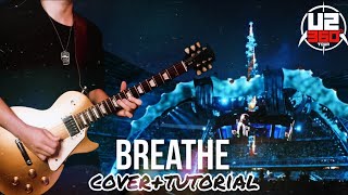 U2 - Breathe (Guitar Cover +Tutorial) Live From 360° Tour Ground Up Free Backing Track Line 6 Helix