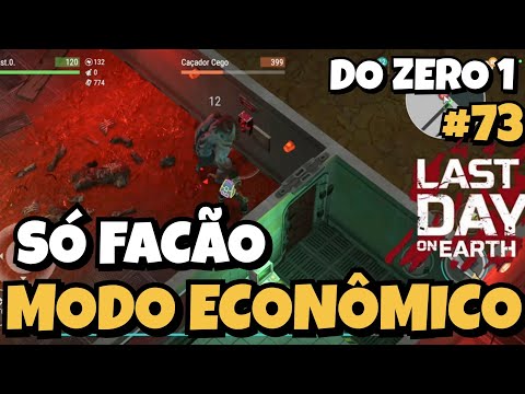 MODO ECONÔMICO DE MATAR O CEGO - LAST DAY DO ZERO 1 #73