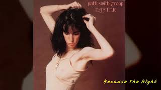 Patti Smith Group - 『Easter』