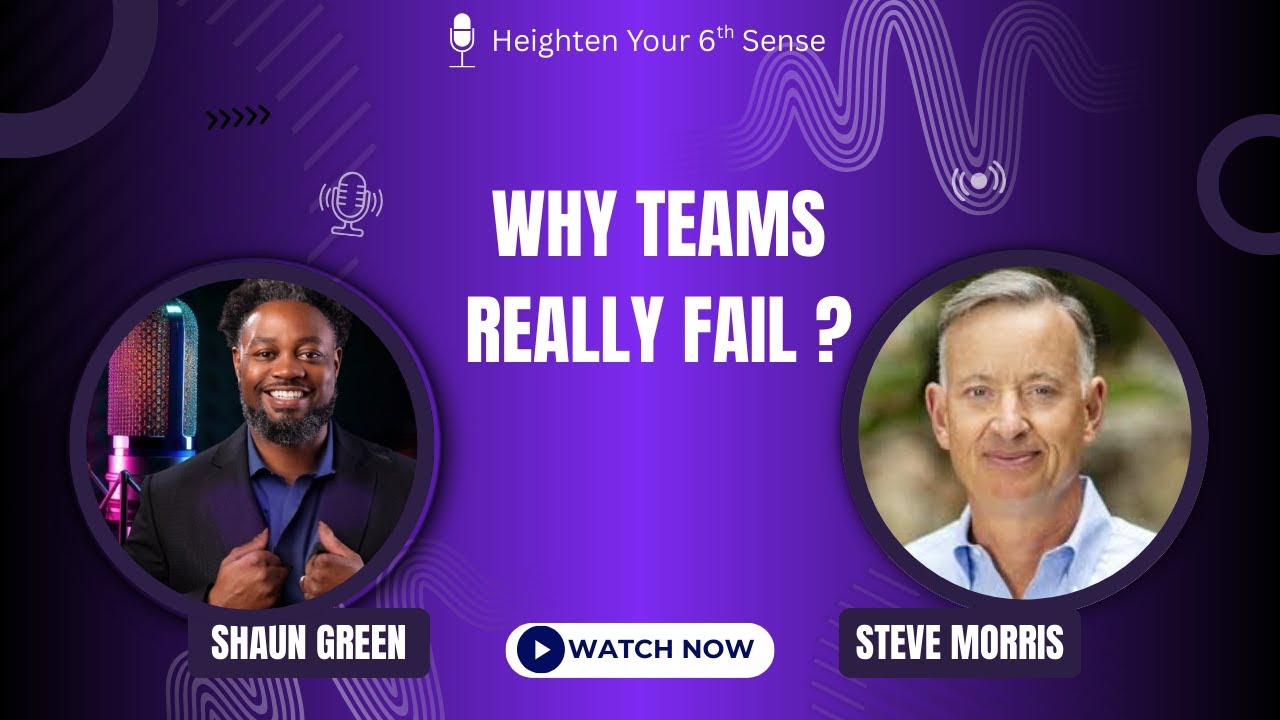 From Chaos to Clarity | How Leaders Can Transform Their Teams with Steve Morris