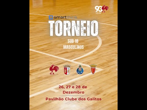 Clube dos Galitos vs SC Braga - TORNEIO SMARTTHINK