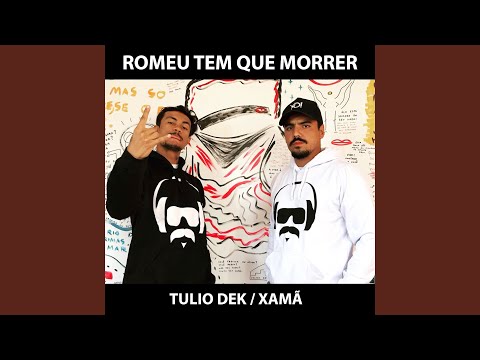 Romeu Tem Que Morrer