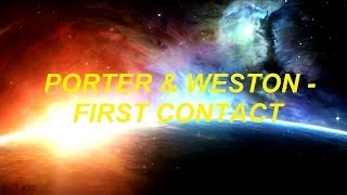 ★★ FIRST CONTACT - Darren Porter &amp; Gareth Weston (with sci-fi video, from EoT#30 mix)
