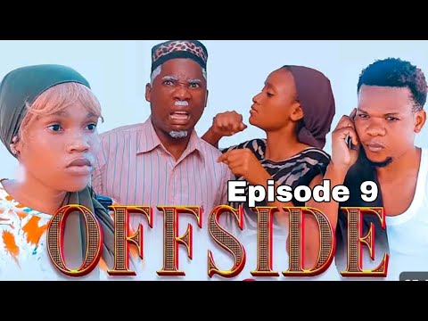OFFSIDE |Ep 9|