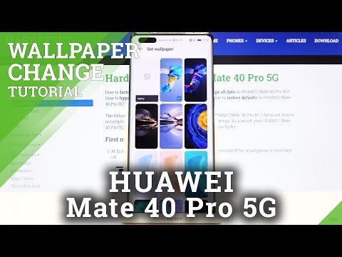How to Change Wallpaper on HUAWEI Mate 40 Pro – Set a New Wallpaper