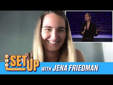 "The Set Up "與Jena Friedman合作 ("The Set Up" With Jena Friedman)
