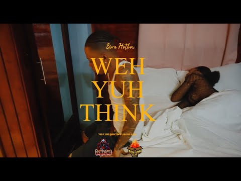 Siva Hotbox -WEH YUH THINK | Official Music Video