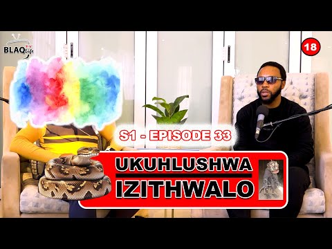 PART 2: Othwele ngedlozi usilandisa sethwalo sakhe asivumile | UKUHLUSHWA IZITHWALO | S1-EP33