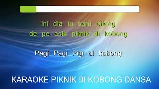 Download lagu Karaoke Piknik Di Kobong Dansa || dansa karaoke mp3