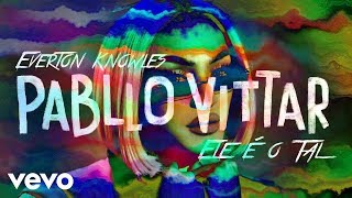 Pabllo Vittar - Ele é o Tal (Vai Passar Mal Tour) [Studio Version]
