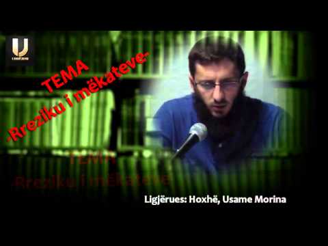 Rreziku i mëkateve - Hoxhë Usame Morina