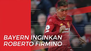 Bayern Muenchen Ajukan Tawaran untuk Pemain Liverpool dan Manchester City