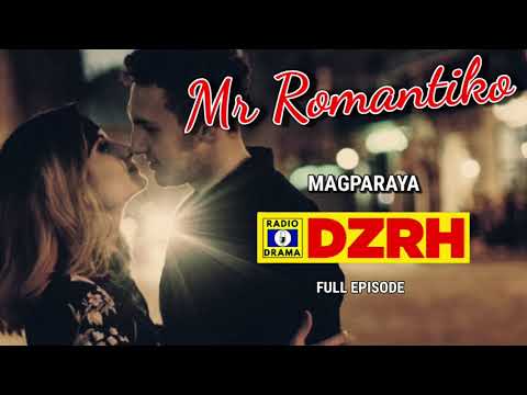 Mr Romantiko - Magparaya Full Episode