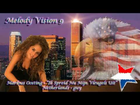 MelodyVision 9 - NETHERLANDS - Marlous Oosting - "Ik Spreid Nu Mijn Vleugels Uit"
