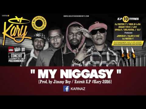 KARNAZ - MY NIGGASY (Prod. by Jimmy Boy / Kolotsaina Mainty 2016)