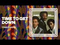 The O'Jays - Time To Get Down (Official Audio)