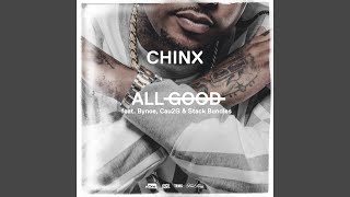 All Good (feat. Bynoe, Cau2g, and Stack Bundles)