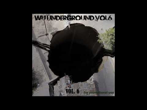 DJ Swarm - Wu-Underground Vol.6 (2016) Beggaz Kinetic 9 Islord Hell Razah Now Born Click Wu-Tang Fam