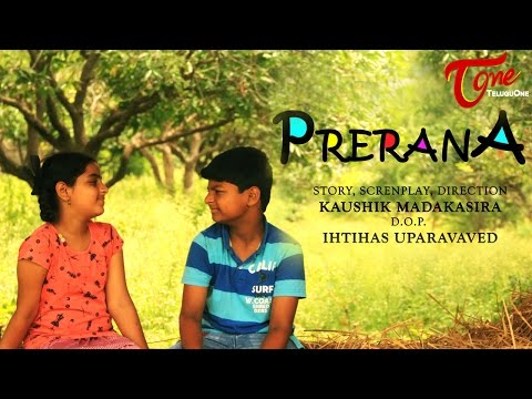 Prerana | New Telugu Short Film 2016
