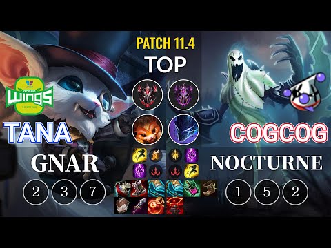 JAG TaNa Gnar vs RJ Cogcog Nocturne Top - KR Patch 11.4