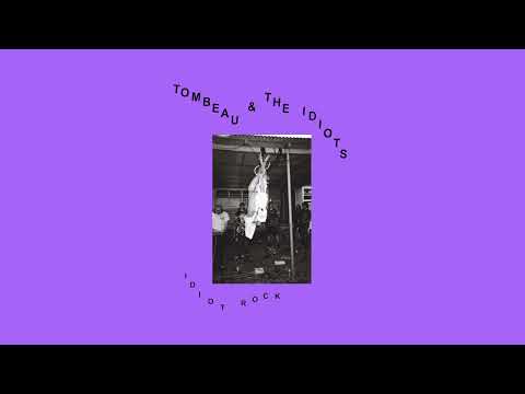 Tombeau - Idiot Rock (2023)