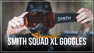 Smith Squad XL Chromapop Goggles Reviewed