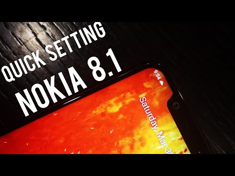 Quick Setting : Nokia 8.1    #nokia