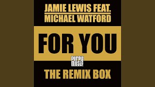 For You (Boris Dlugosch & Michael Lange Monkey Dub) (feat. Michael Watford)