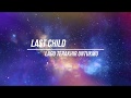 Last Child - Lagu Terakhir Untukmu (Lirik)