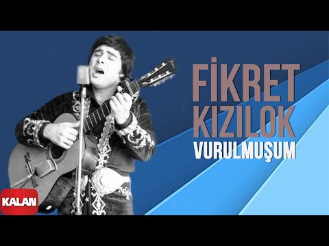 Fikret Kızılok - Vurulmuşum I Gün Ola Devran Döne © 1999 Kalan Müzik