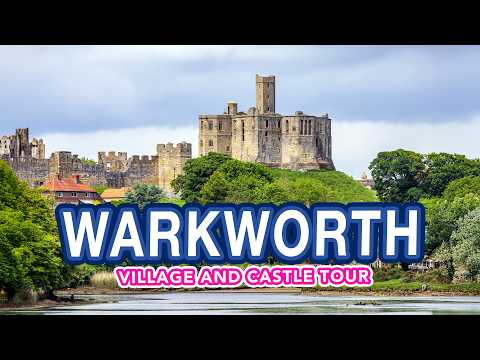 Warkworth Castle & Village 4k Walking Tour Beautiful England