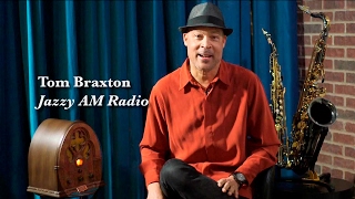 Tom Braxton's Jazzy AM Radio