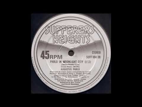 12''Augustus Pablo -Pablo In Moonlight City & Dub