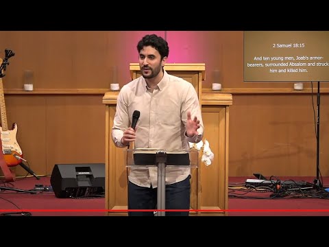 2 Samuel 18 Bible Study (Absalom's Death) | Pastor Daniel Batarseh