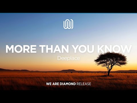 Deeplace - More Than You Know
