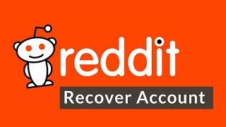 Reddit : Recover Account | How to Reset Reddit Password 2021