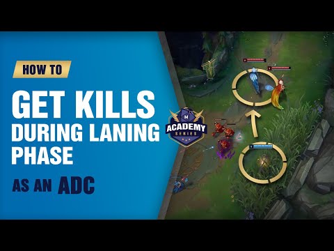 How to Get Kills as an ADC during Laning Phase  (Mobalytics Academy Series) - League of Legends