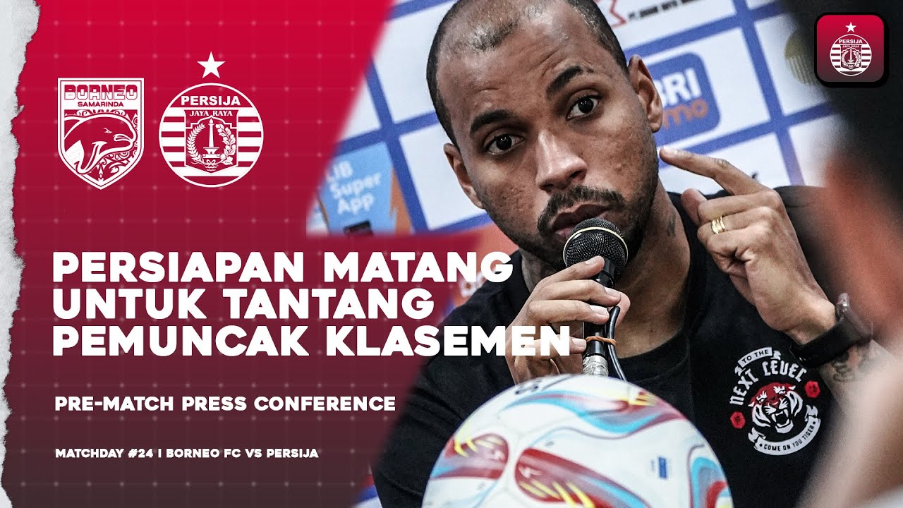 Persiapan Matang untuk Tantang Pemuncak Klasemen | Press Conference